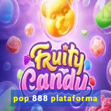 pop 888 plataforma